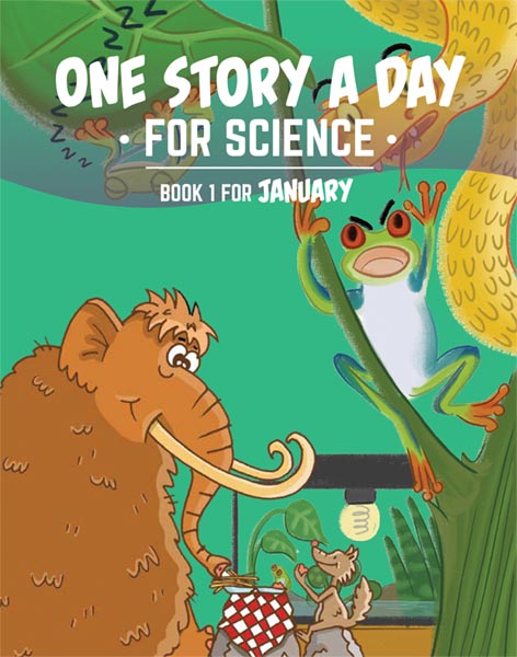 Book cover of 'One Story A Day For Science' with cartoon animals and a green background