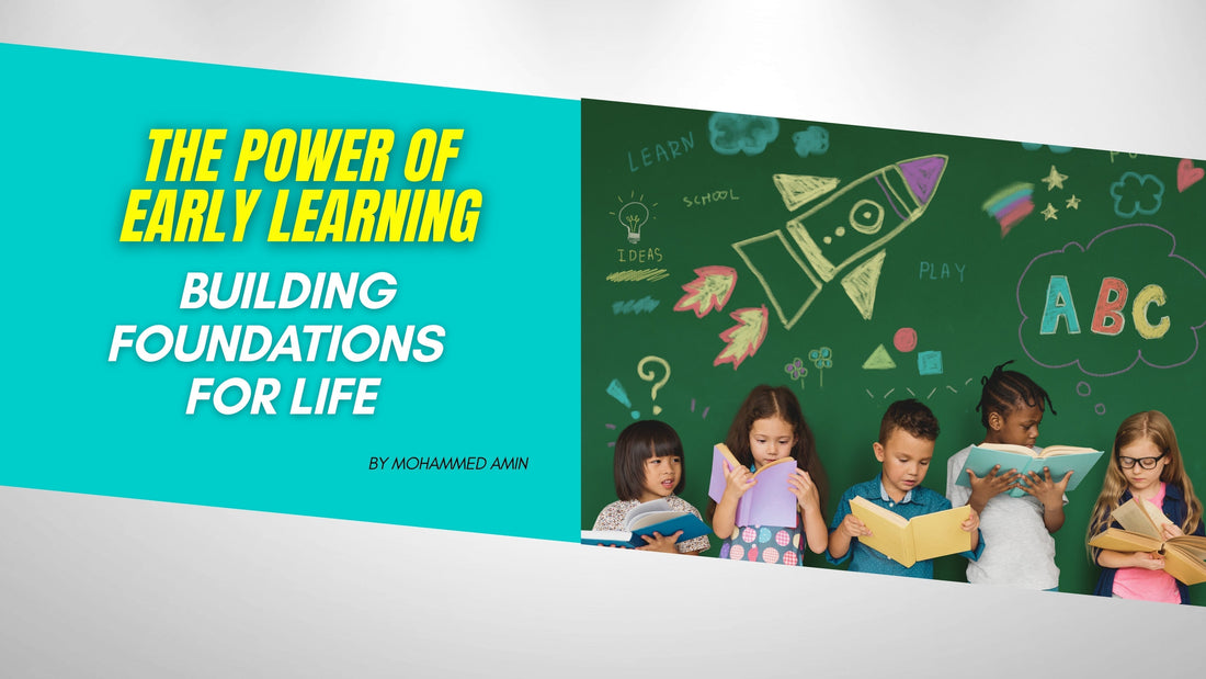 The Magic of Early Learning