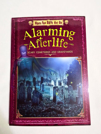 Book titled 'Alarming Afterlife: Scary Cemeteries and Graveyards' on a white background